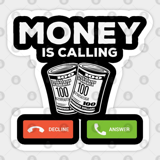 Money Is Calling Cash Funny Business Sticker by ssflower